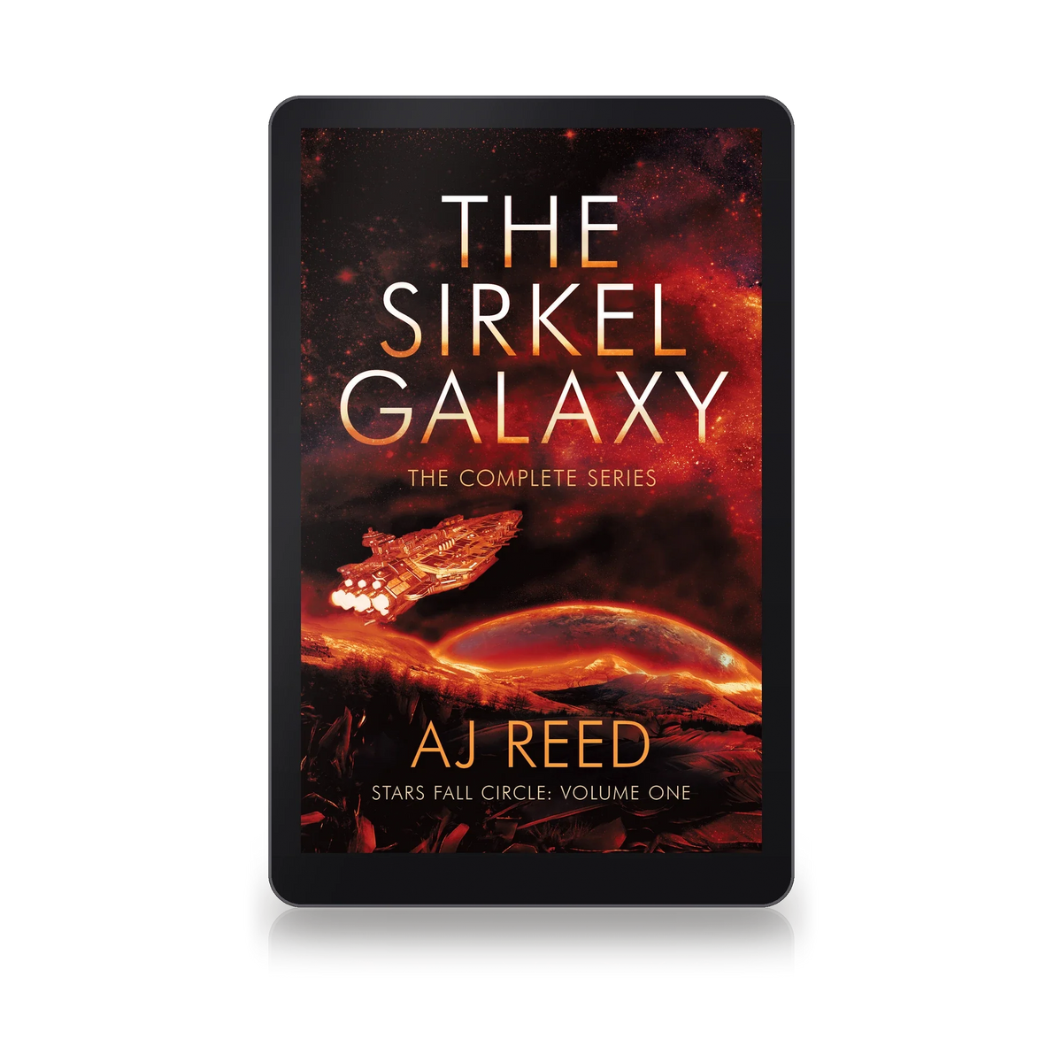 The Sirkel Galaxy: The Complete Series by AJ Reed, ebook on an e-reader