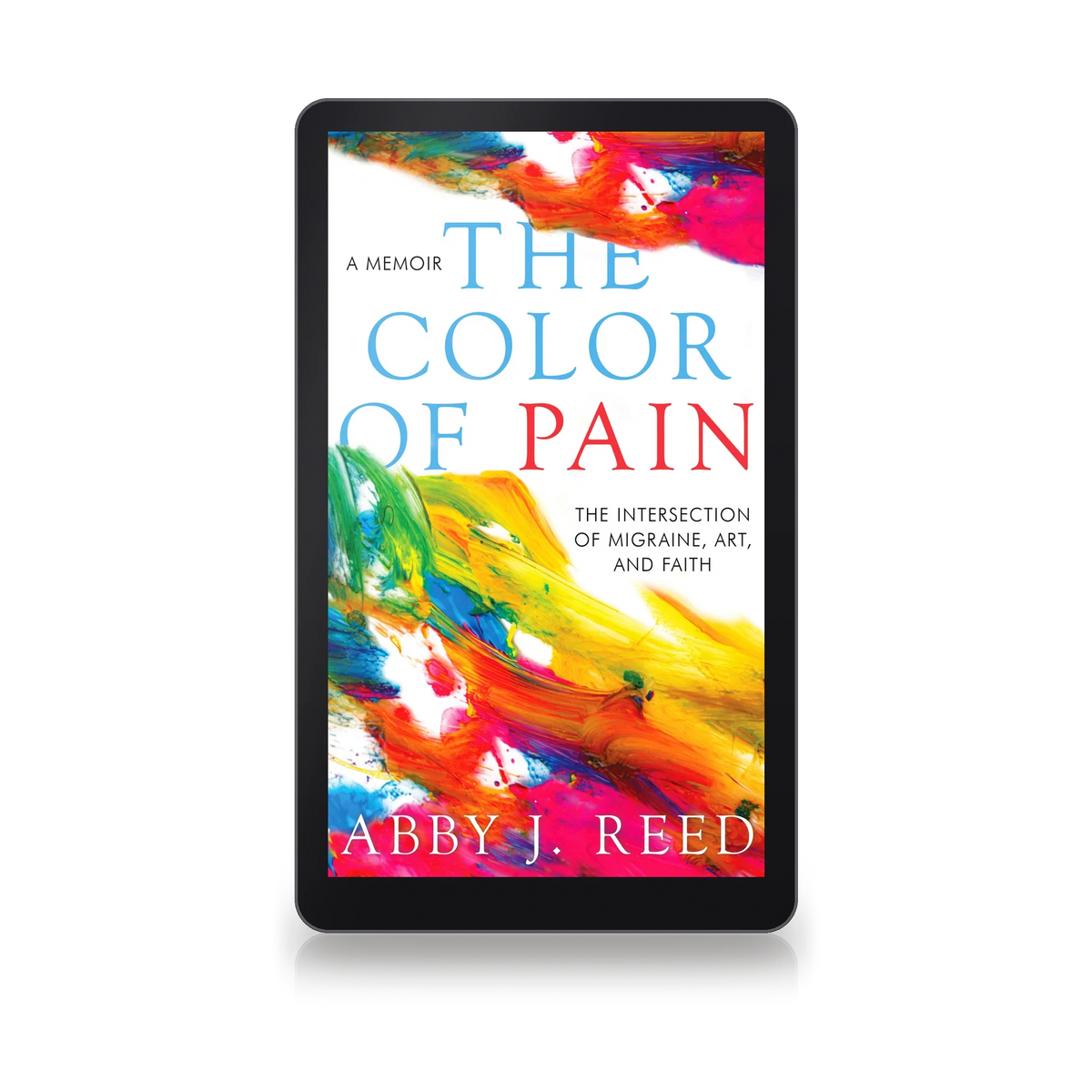The Color of Pain by Abby J. Reed, ebook on an e-reader