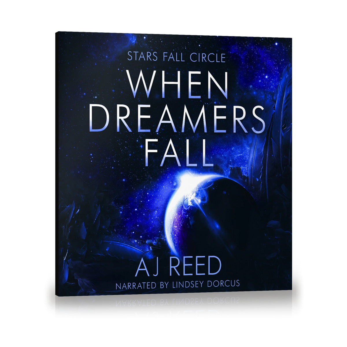 When Dreamers Fall by AJ Reed, audiobook cover, narrated by Lindsey Dorcus