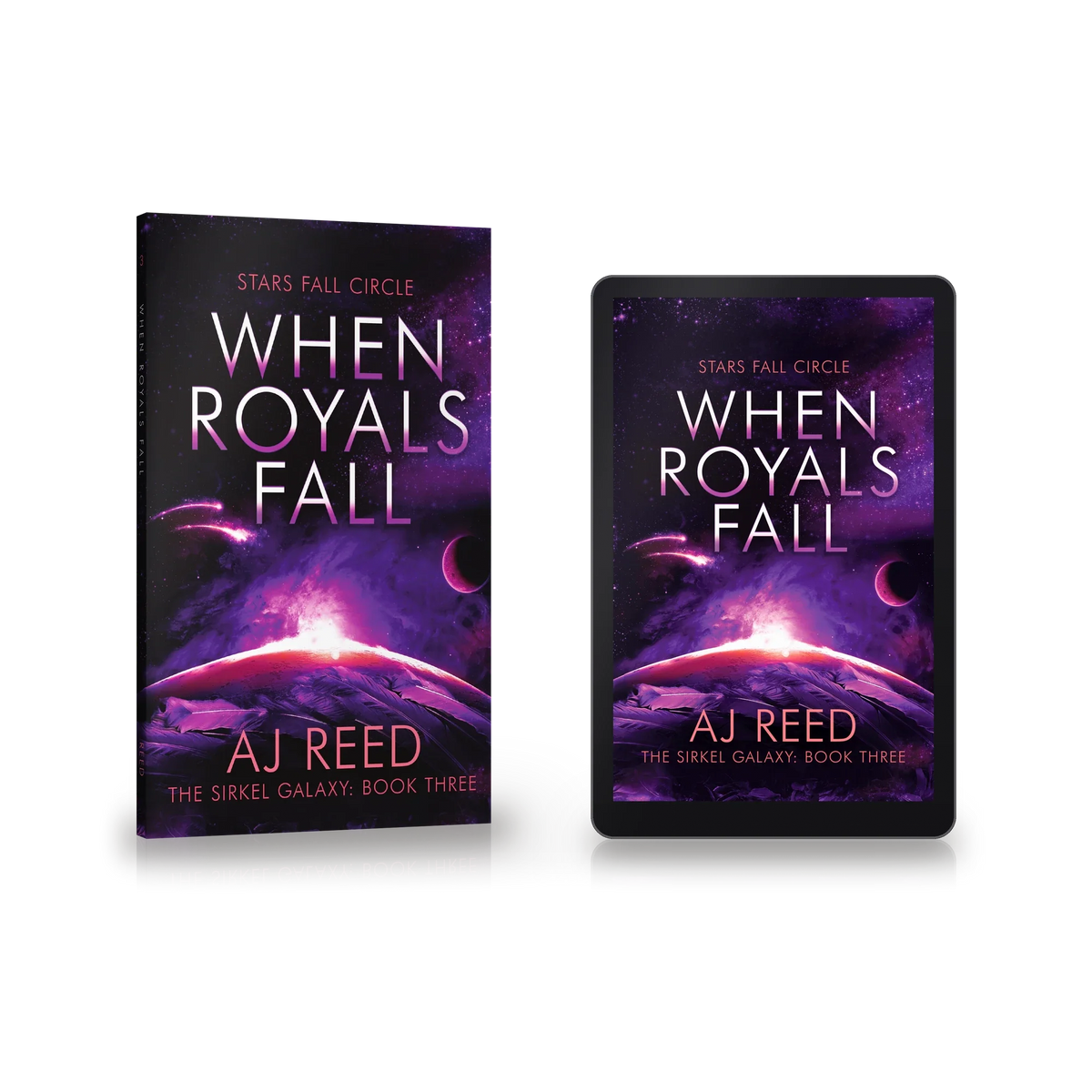 When Royals Fall by AJ Reed, paperback and ebook together